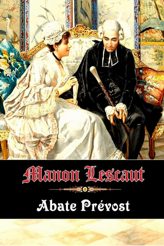 Libro: Manon Lescaut (edición En Español)