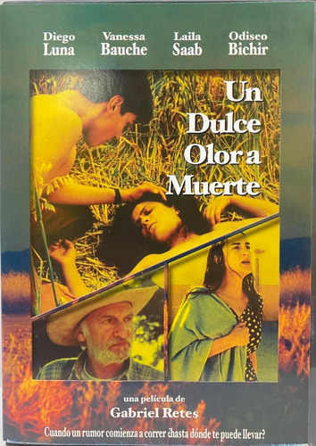 Un Dulce Olor A Muerte | Película Dvd Español Diego Luna