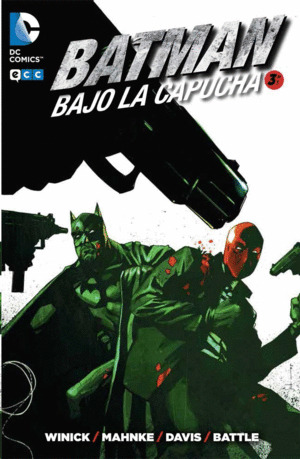 Libro Batman: Bajo La Capucha. Núm 3