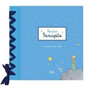 Libro Nuestro Principito  El Album Del Bebe 