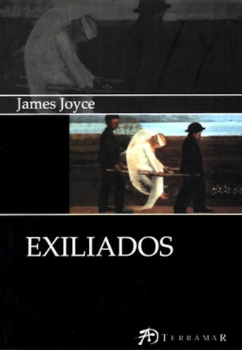 Exiliados - James Joyce - Terramar