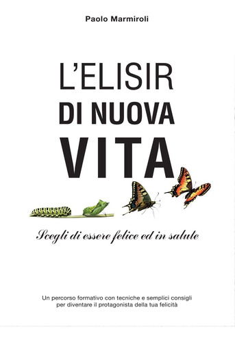 Libro: L Elisir Di Nuova Vita (italian Edition)