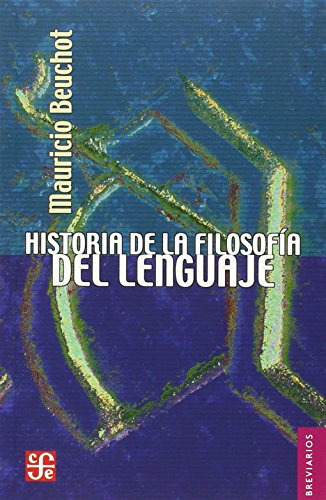 Historia Filosofia Del Lenguaje (breviarios)
