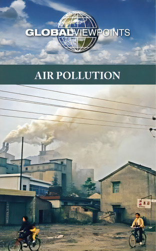Air Pollution, De Margaret Haerens. Editorial Cengage Gale, Tapa Blanda En Inglés