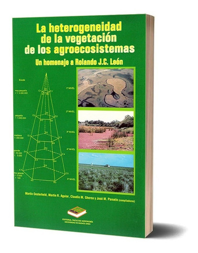 Oesterheld: Heterogeneidad De Vegetación De Agroecosistemas