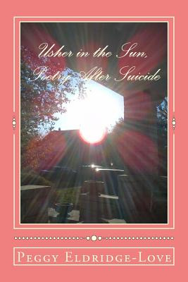 Libro Usher In The Sun, Poetry After Suicide - Eldridge-l...