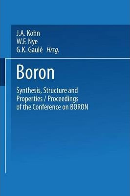 Libro Boron Synthesis, Structure, And Properties : Procee...