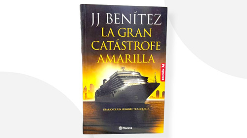 La Gran Catástrofe Amarilla ( Libro Nuevo Y Original )
