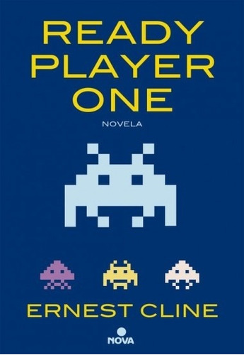 Ready Player One. Ernest Cline. 