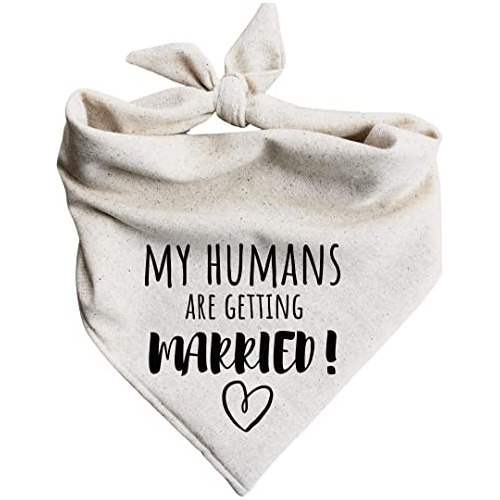 My Humans Are Getting Married Dog Bandana Pet Engagemen...