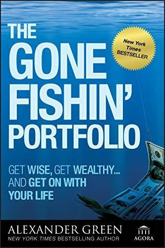 Book : The Gone Fishin Portfolio Get Wise, Get Wealthyand _r