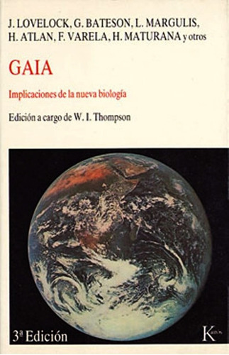 Gaia  Implicaciones De La Nueva Biologia, De J Lovelock G Bateson. Editorial Kairos, Tapa Blanda En Español, 1990