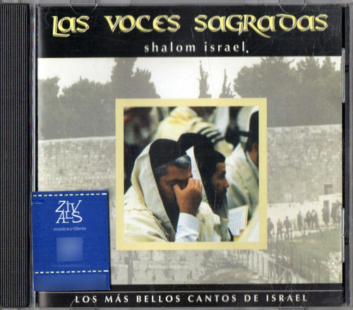 Las Voces Sagradas      Shalom Israel                      