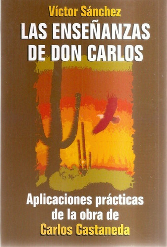 Las Enseñanzas De Don Carlos