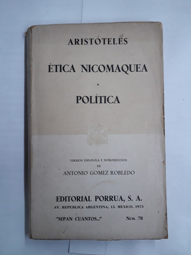 Ética Nicomaquea Política Aristóteles Editorial Porrua