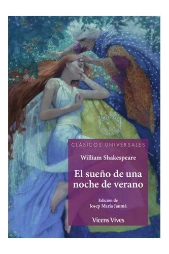 El Sueño De Una Noche De Verano / William Shakespeare