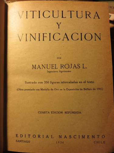 Viticultura Vinificación Vinos Ilustrdo - Manuel Rojas 1934