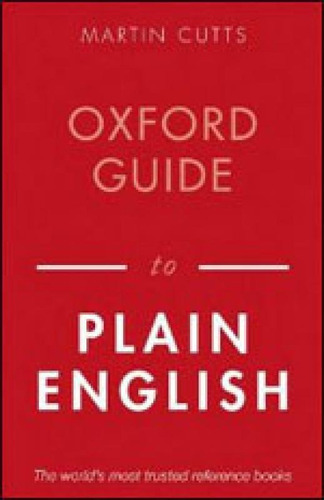 Oxford Guide To Plain English Editora Oxford Uk, Capa Mole, Edição 1ª Edição - 2013 Em Inglês