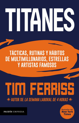 Titanes De Tim Ferriss - Paidós