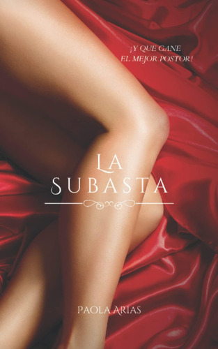 Libro: La Subasta (spanish Edition)