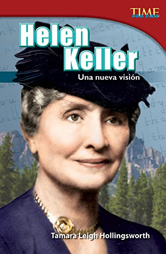 Helen Keller: Una Nueva Vision -helen Keller: A New Vision-