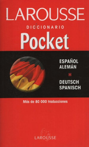 Larousse Diccionario Pocket Español Aleman - Deutsch Spanis