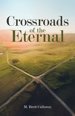 Libro Crossroads Of The Eternal - Callaway, M. Brett