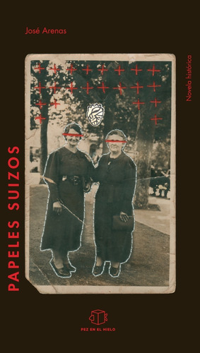 Imagen 1 de 1 de Papeles Suizos - José Arenas