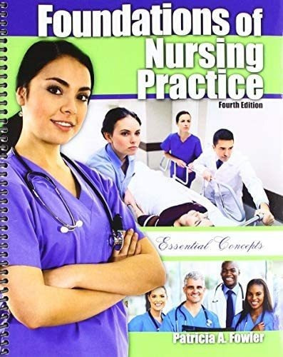 Libro:  Foundations Of Nursing Practice: Essential Concepts