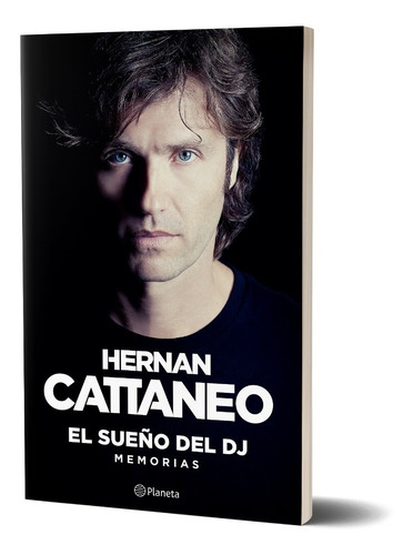 El Sueño Del Dj  De Hernan Cattaneo - Planeta