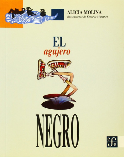 Libro El Agujero Negro De Molina Alicia