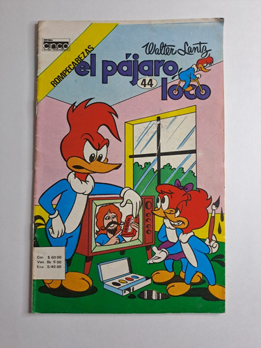 El Pajaro Loco Revista Nª 44 Año 1985