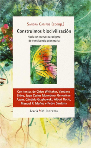 Libro Construimos Biocivilización. Hacia Un Nuevo Paradigma