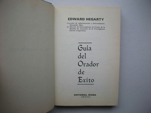 Guía Del Orador De Exito - Edward Hegarty