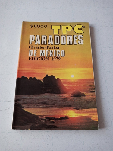 Libro.  Tpc Paradores (tráiler Parks) De Mexico. 