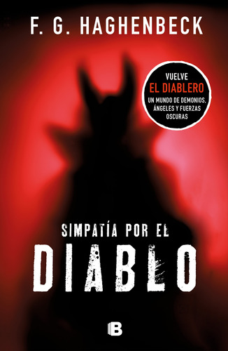 Simpatía Por El Diablo - Haghenbeck, F.g.  - *