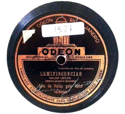 78 Rpm Américo Jacomino 1926 Selo Odeon Edison 123200/201