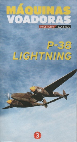 Máquinas Voadoras 03 - P-38 Lightning - Revista