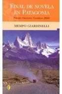Libro Final De Novela En Patagonia (byblos) De Giardinelli M