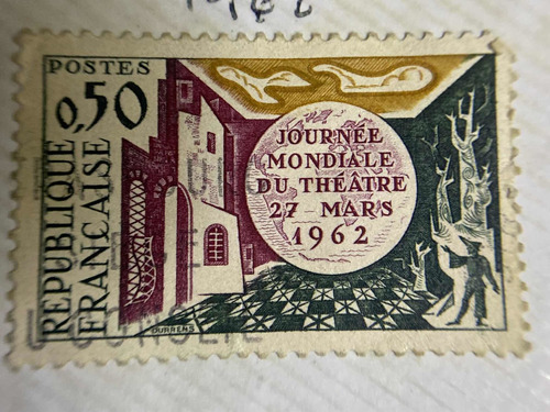 Sello Francia De 1962 Jornada Mundial Teatro 