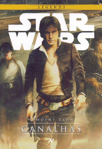 Livro Star Wars - Canalhas Ed Aleph Han Solo Timothy Zahn