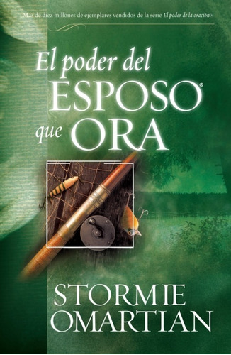 El Poder Del Esposo Que Ora (bolsillo) Stormie Omartian