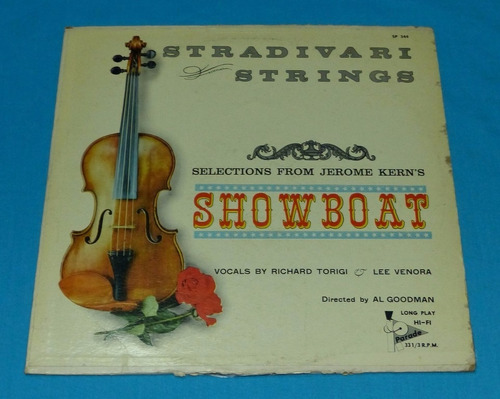 Showboat Jerome Kern Lee Al Goodman Stradivari Strings Usa