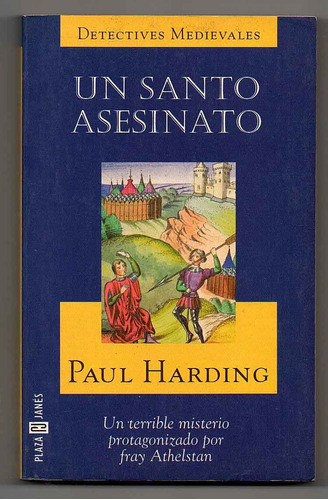 Un Santo Asesinato - Paul Harding 