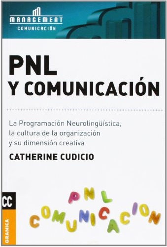 Pnl Y Comunicacion. - Catherine Cudicio