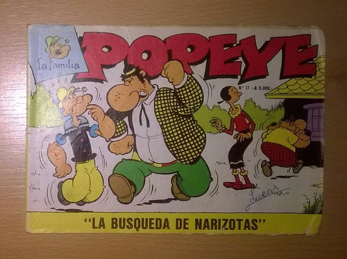 Revista La Familia Popeye Nº 17 La Búsqueda De Narizotas
