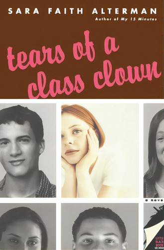 Tears Of A Class Clown, De Alterman, Sara Faith. Editorial Avon Books, Tapa Blanda En Inglés
