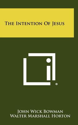 Libro The Intention Of Jesus - Bowman, John Wick