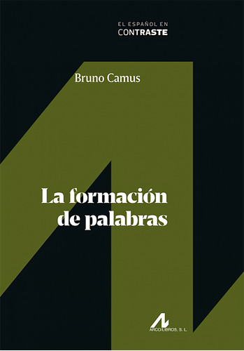 La Formación De Palabras Camus, Bruno Arco-libros