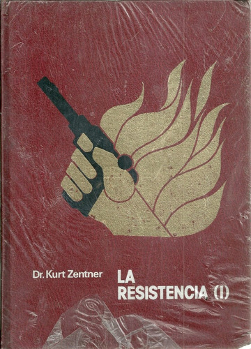 Libro Grandes Guerras De Nuestros Tiempos La Resistencia I